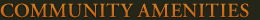 Communnity Amenities